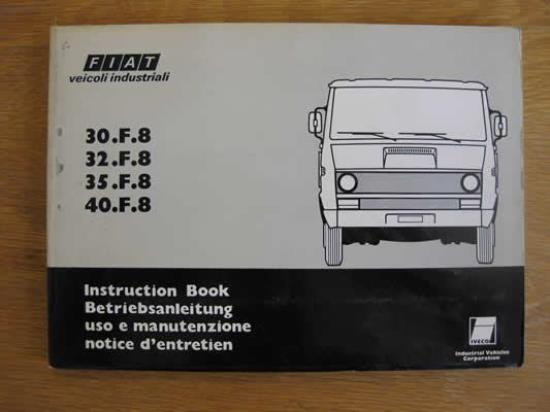 WPH9001 Instructieboekje Fiat Iveco 30.F.8 - 32.F.8 - 35.F.8 - 40.F.8 (meertalig)